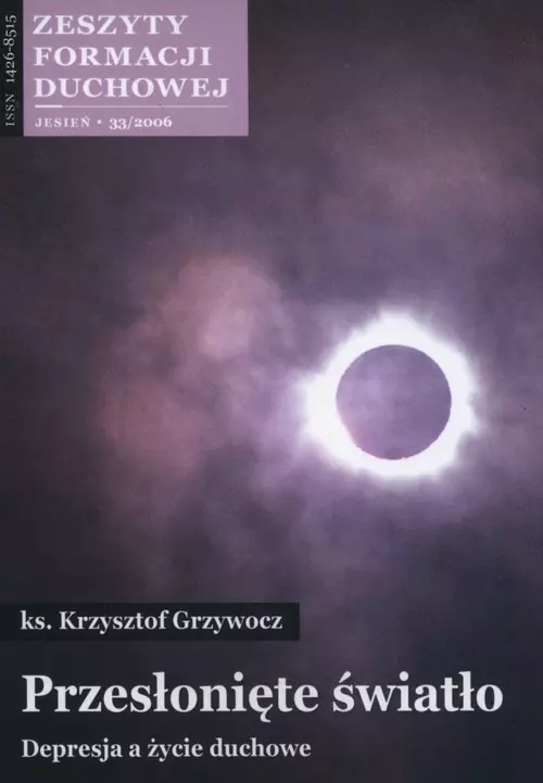 Zeszyty formacji duchowej 33/2006. Przesłonięte światło - Książki