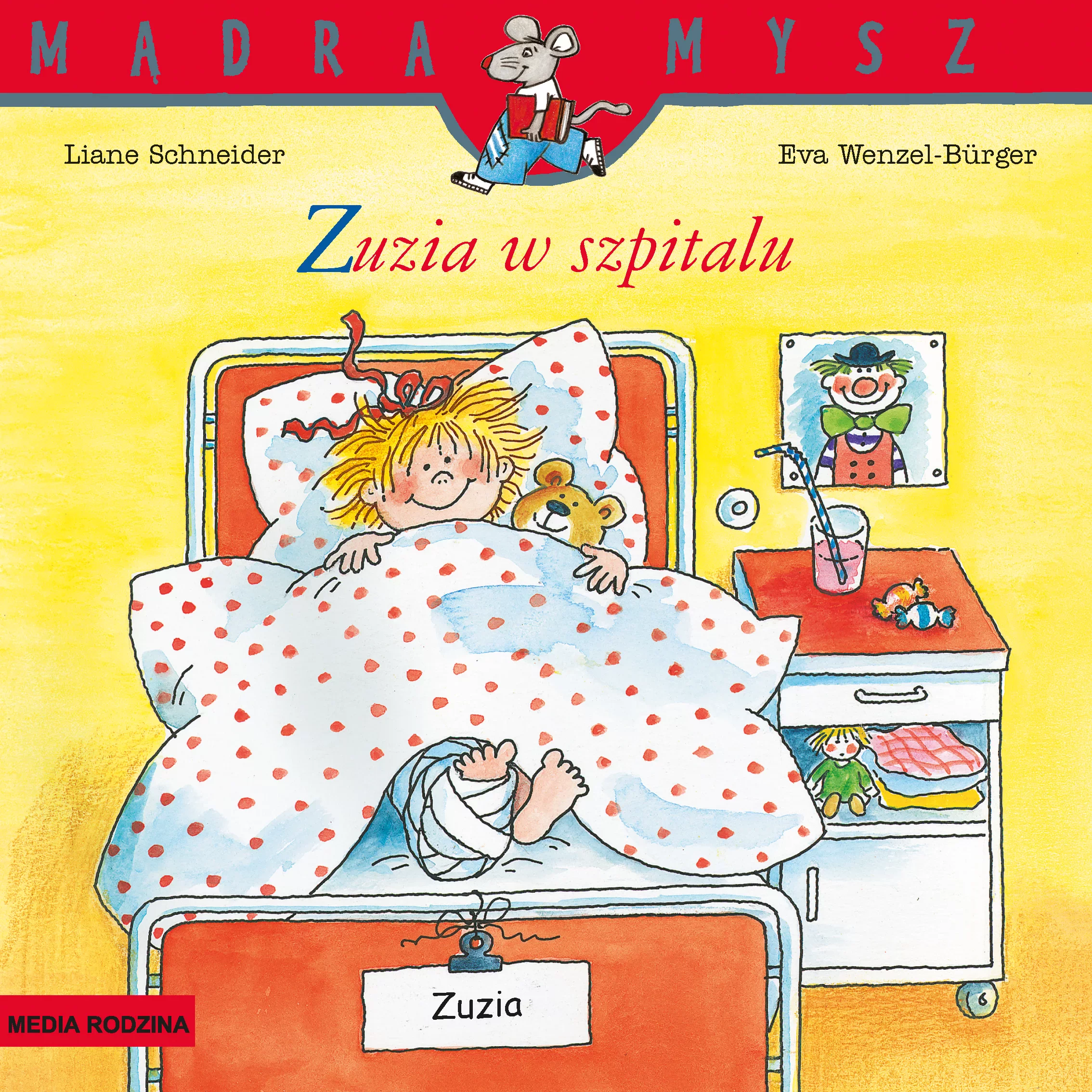 Mądra Mysz. Zuzia w szpitalu - Książki
