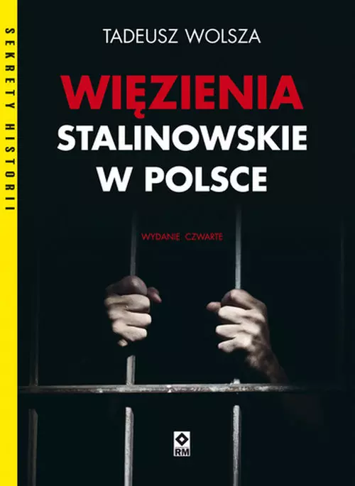 Więzienia stalinowskie w Polsce - Książki