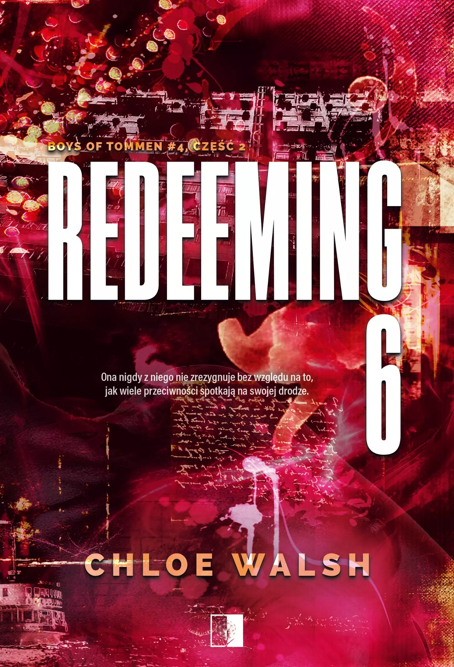 Redeeming 6. Boys of Tommen. Tom 4. Część 2 - Książki