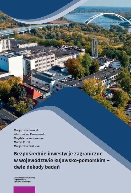 Bezpośrednie inwestycje zagraniczne w województwie kujawsko-pomorskim - Książki