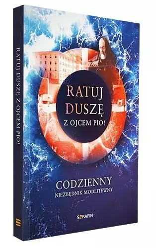 Ratuj duszę z Ojcem Pio! - Książki