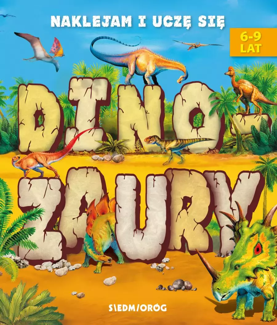 Dinozaury. Naklejam i uczę się - Książki