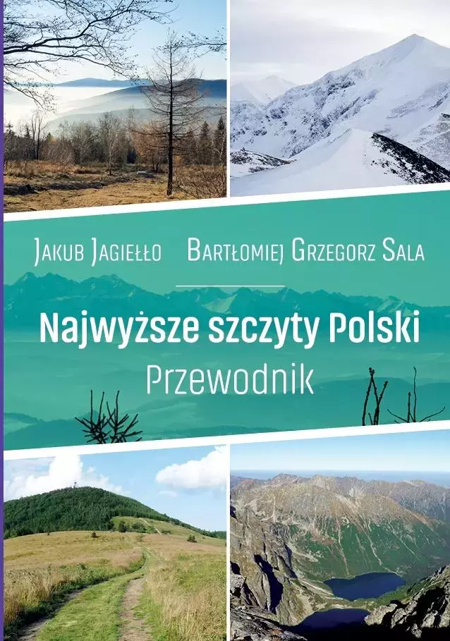 Najwyższe szczyty Polski. Przewodnik - Książki