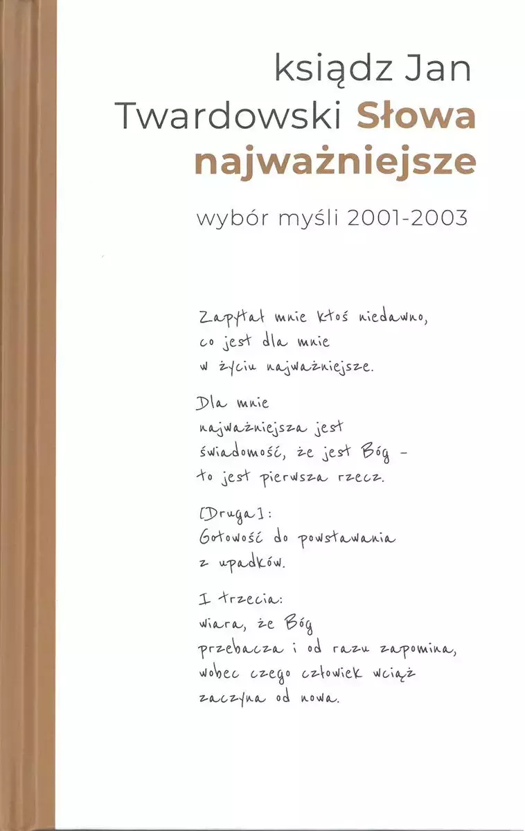Słowa najważniejsze. Wybór myśli 2001-2003 - Książki