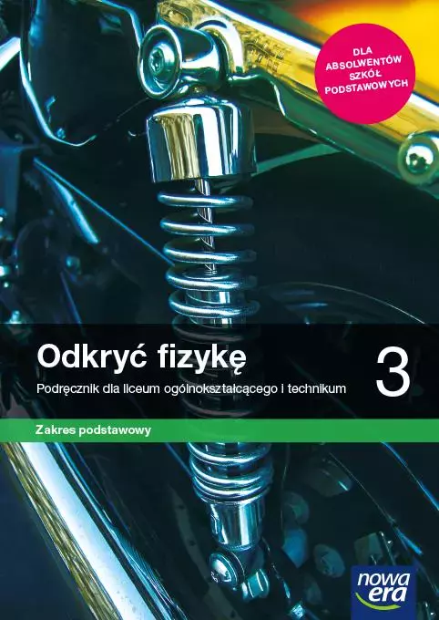 Odkryć fizykę 3. Podręcznik dla liceum ogólnokształcącego i technikum. Zakres podstawowy - Książki