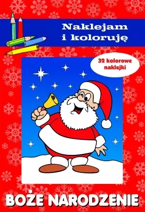 Boże Narodzenie. Naklejam i koloruję - Książki