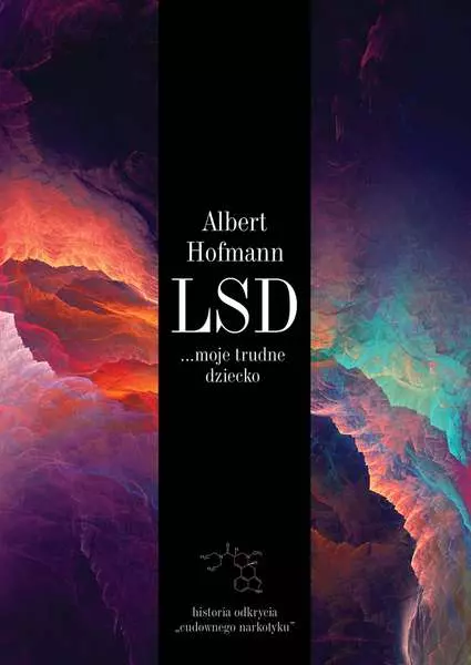 LSD. Moje trudne dziecko - Książki