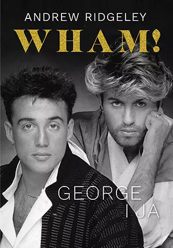 Wham! George i ja, wydanie kieszonkowe - Książki