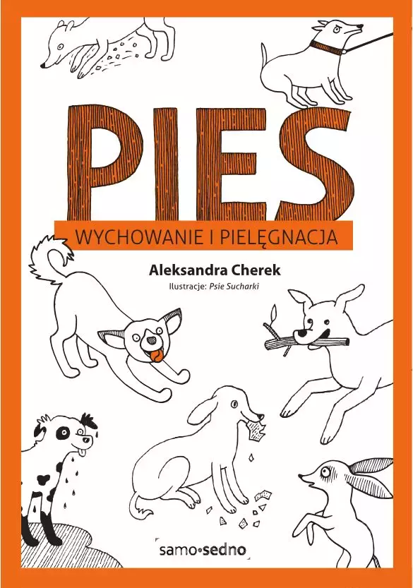 Pies. Wychowanie i pielęgnacja - Książki