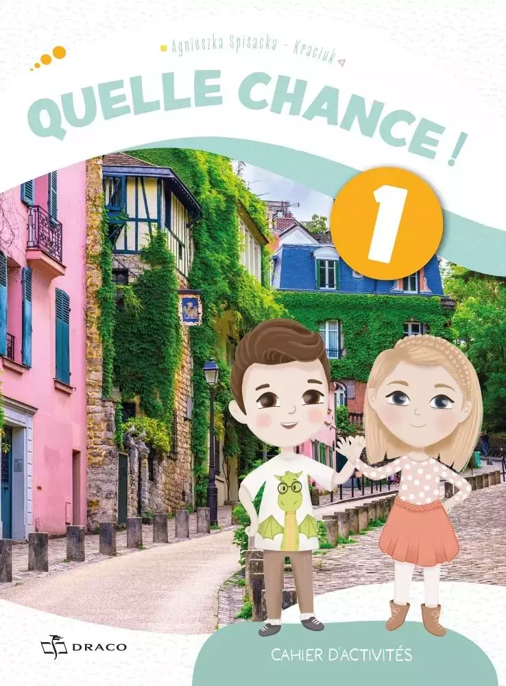Quelle chance! 1 zeszyt ćwiczeń - Książki