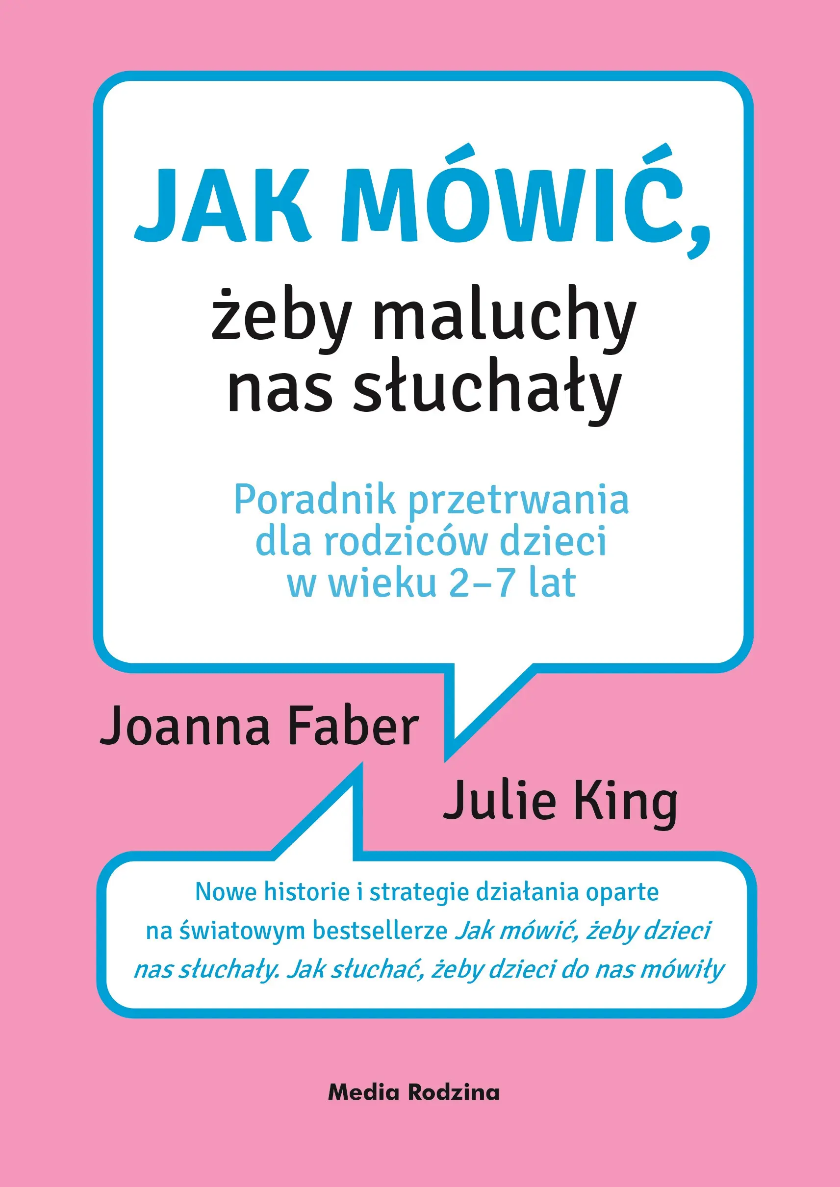 Jak mówić żeby maluchy nas słuchały - Książki
