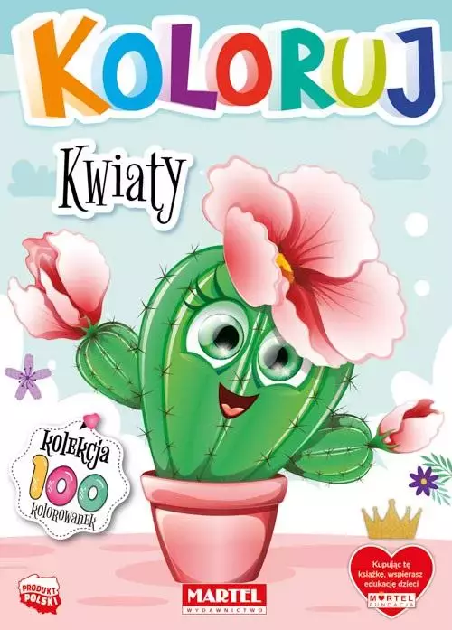 Koloruj - Kwiaty - Książki