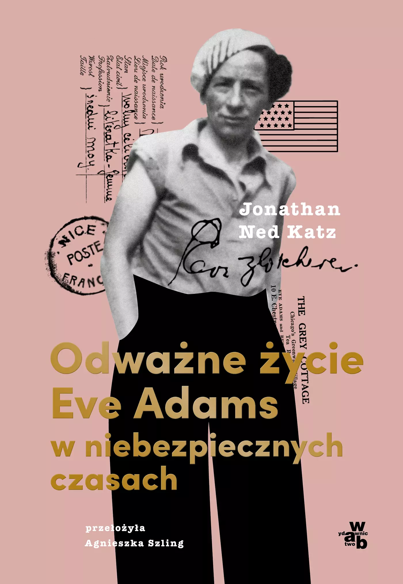 Odważne życie Eve Adams w niebezpiecznych czasach - Książki