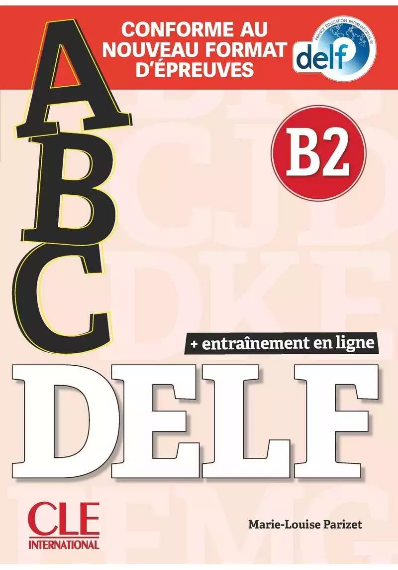 ABC DELF B2. Podręcznik + DVD + klucz + zawartość online. Nowa formuła 2021 - Książki