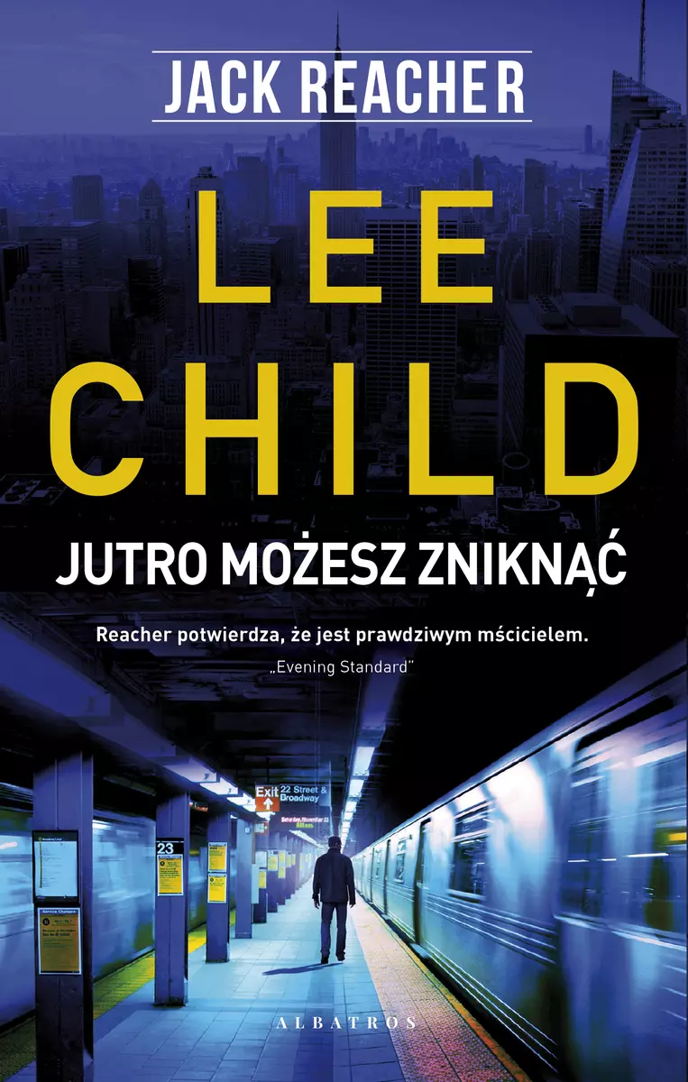 Jack Reacher: Jutro możesz zniknąć - Książki