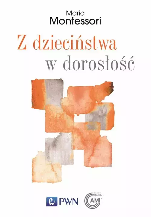 Z dzieciństwa w dorosłość - Książki