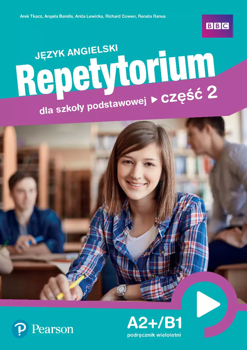 Język angielski. Repetytorium dla szkoły podstawowej. Część 2. A2+/B1. Podręcznik wieloletni - Książki