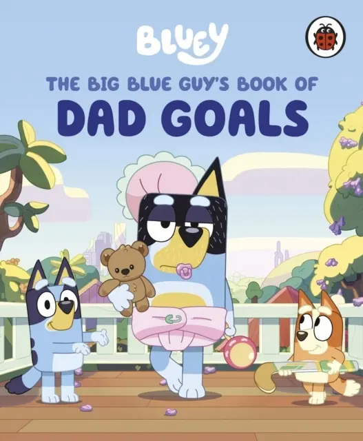 Bluey: The Big Blue Guys Book of Dad Goals - Książki