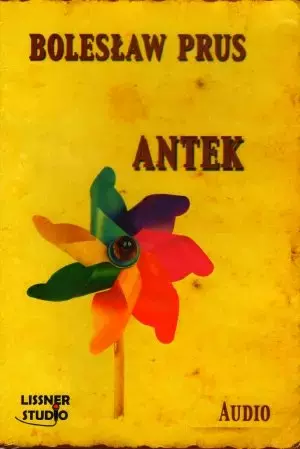 Antek. Audiobook - Audiobooki