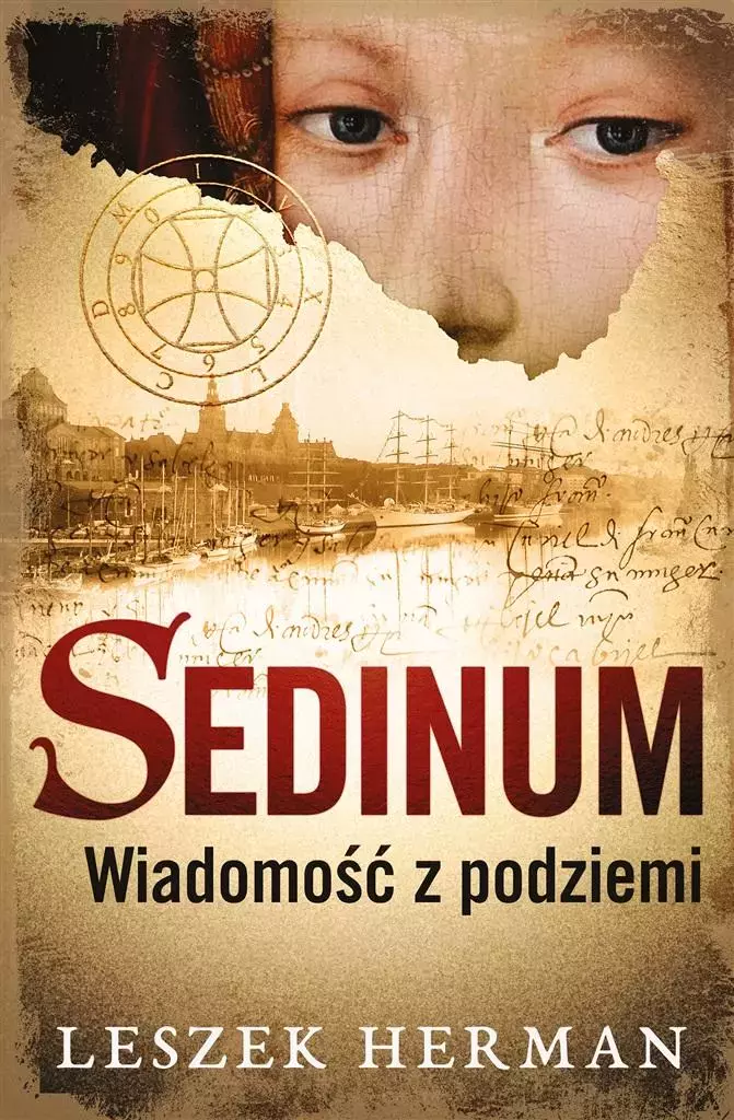 Sedinum. Wiadomość z podziemi - Książki