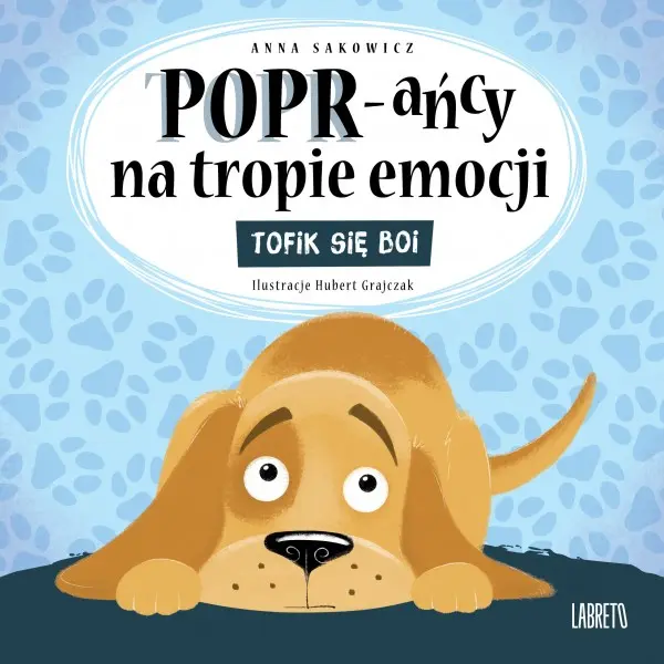 POPR-ańcy na tropie emocji. Tofik się boi - Książki