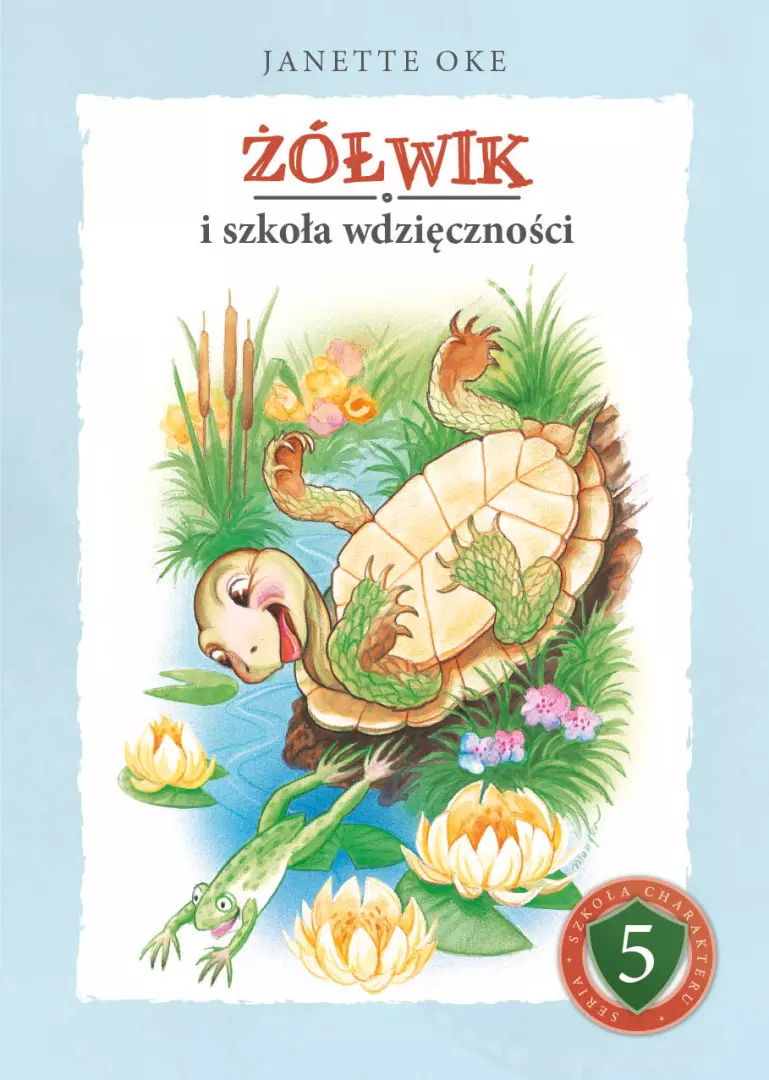 Żółwik i szkoła wdzięczności - Książki