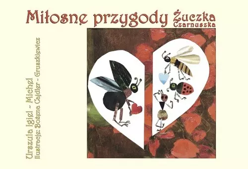 Miłosne przygody Żuczka Czarnuszka - Książki