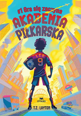 Gra się zaczyna. Akademia piłkarska. Tom 1 - Książki