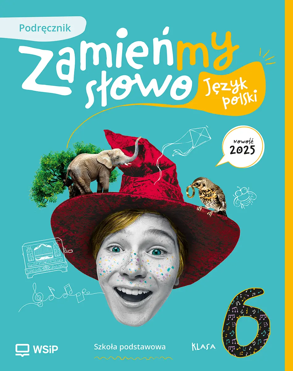 Zamieńmy słowo. Język polski. Podręcznik. Klasa 6. Szkoła podstawowa - Książki