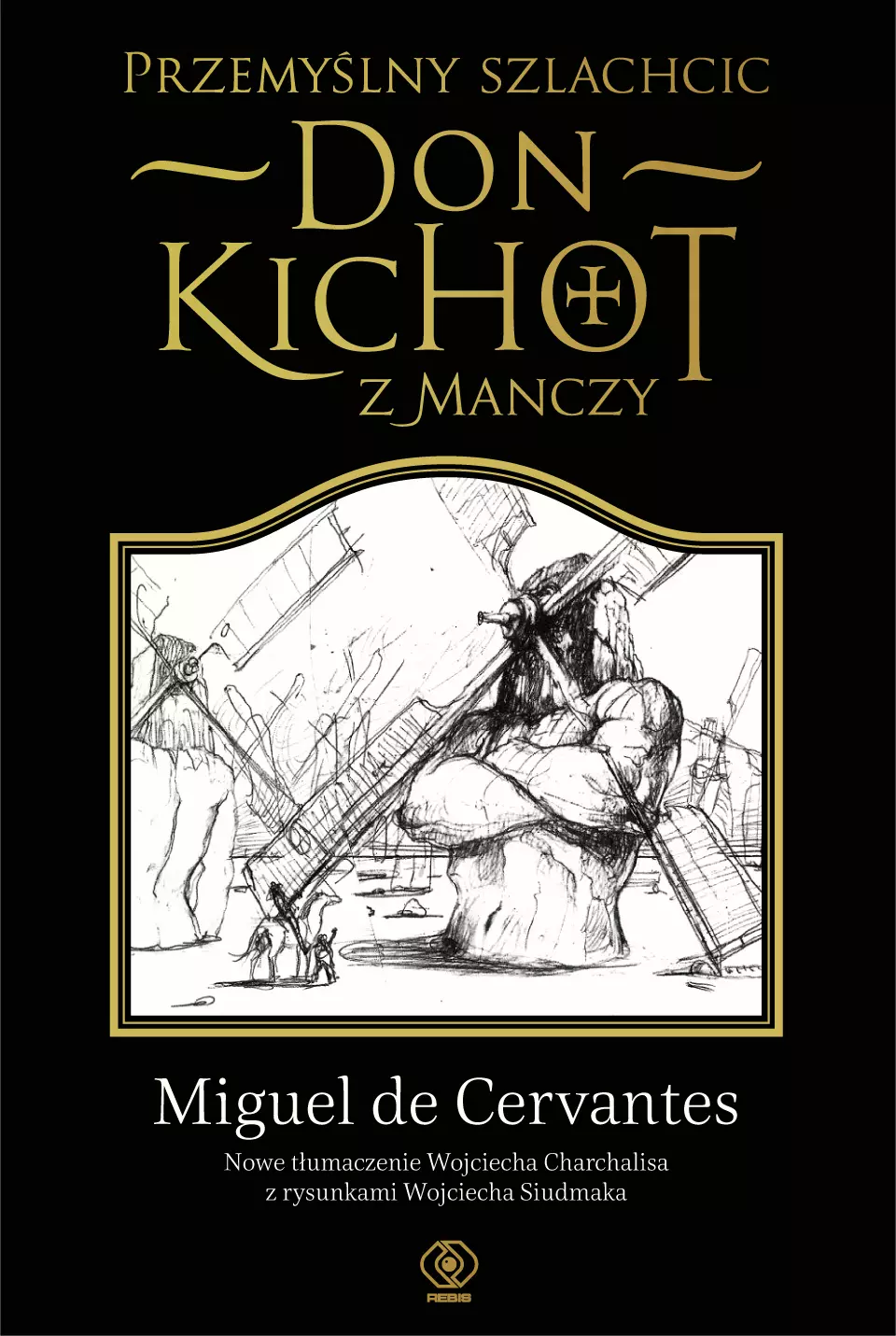 Przemyślny szlachcic don Kichot z Manczy - Książki