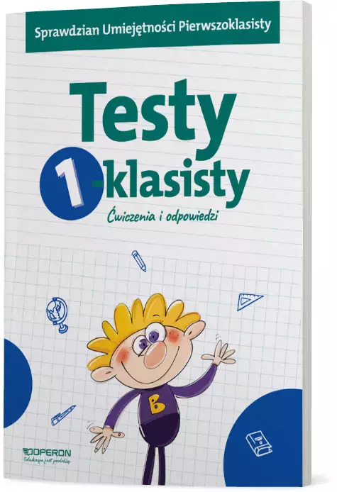 Testy 1-klasisty. Ćwiczenia i odpowiedzi - Książki