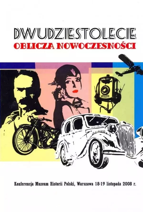 Dwudziestolecie oblicza nowoczesności - Książki