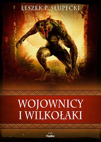 Wojownicy i wilkołaki - Książki