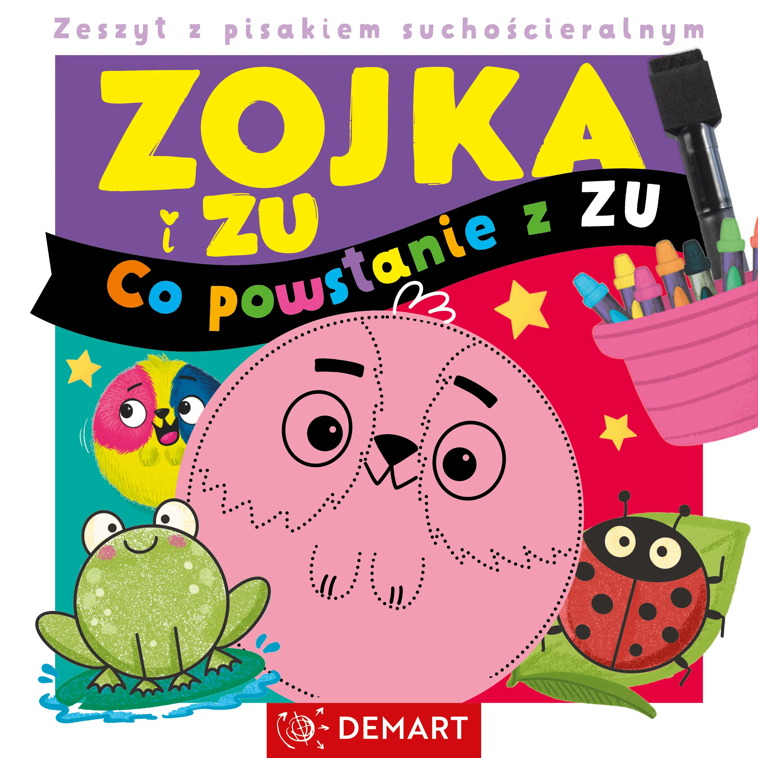 Zojka i Zu. Co powstanie z Zu? Zeszyt z pisakiem suchościeralnym - Książki