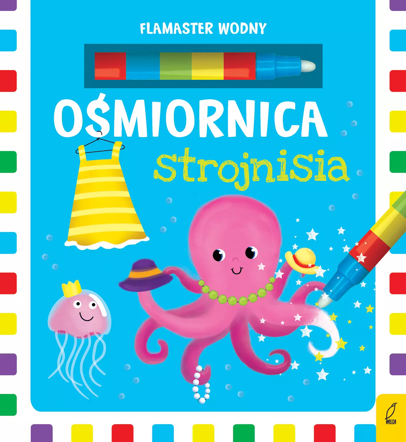 Flamaster wodny. Ośmiornica Strojnisia - Książki