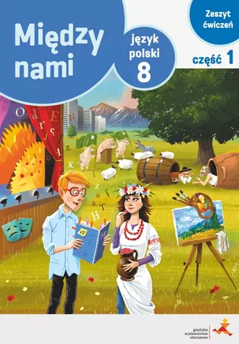 Między nami. Język polski. Zeszyt ćwiczeń do szkoły podstawowej. Klasa 8. Część 1 - Książki