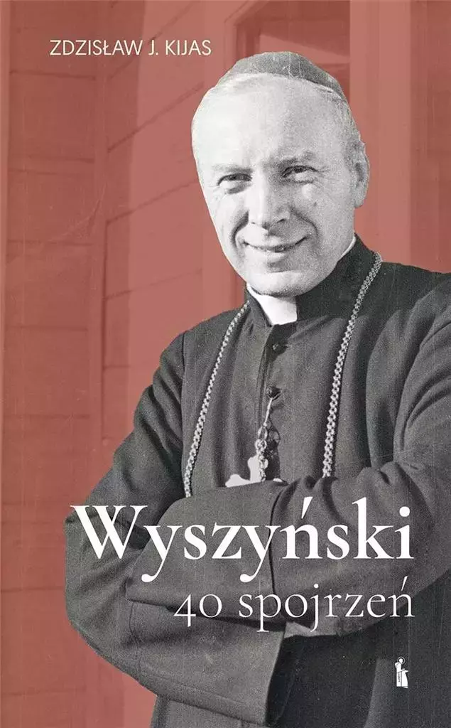 Wyszyński. 40 spojrzeń - Książki