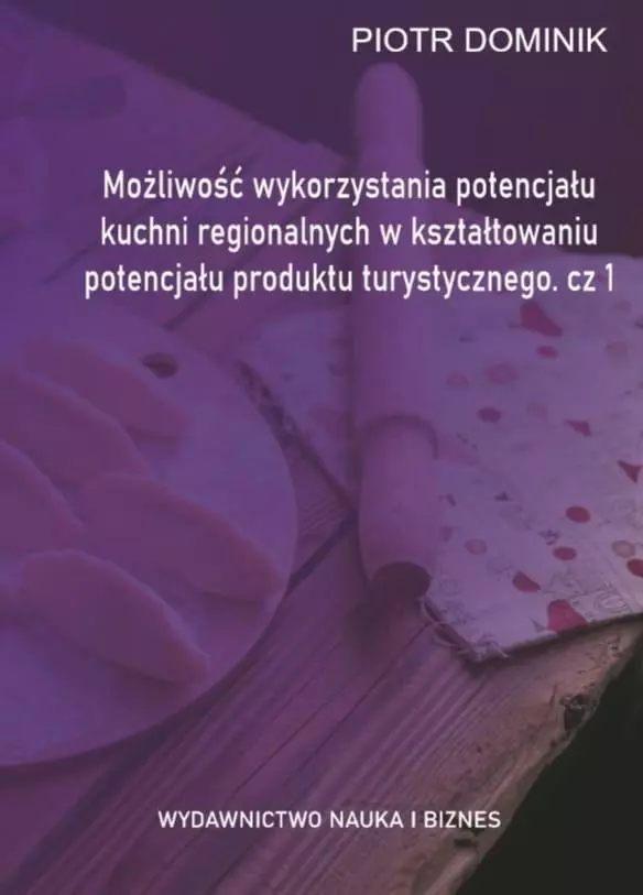 Możliwość wykorzystania potencjału kuchni... cz.1 - Książki