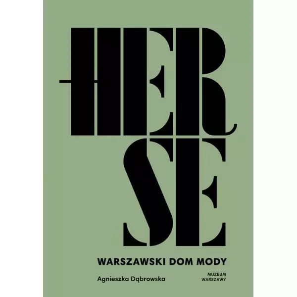 Herse. Warszawski dom mody - Książki