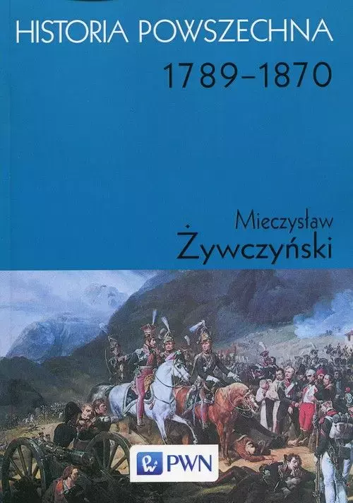 Historia powszechna 1789-1870 - Książki