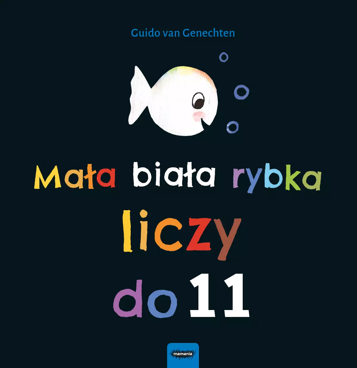 Mała biała rybka liczy do 11 - Książki