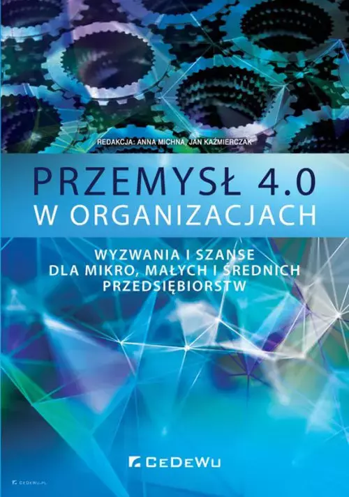 Przemysł 4.0 w organizacjach. - Książki
