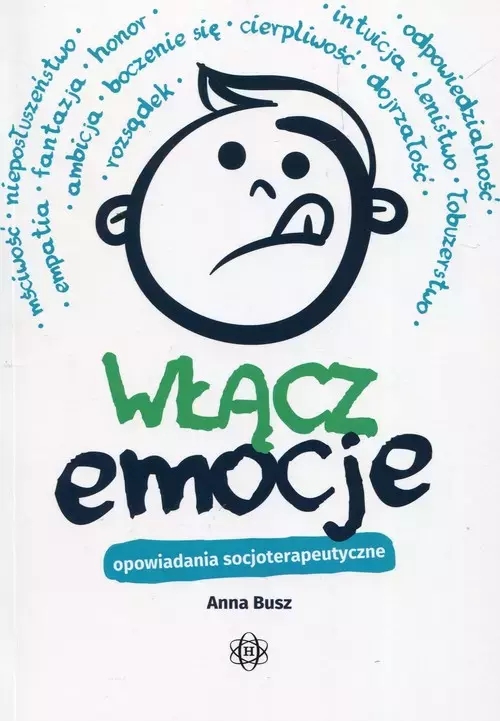 Włącz emocje. Opowiadania socjoterapeutyczne - Książki