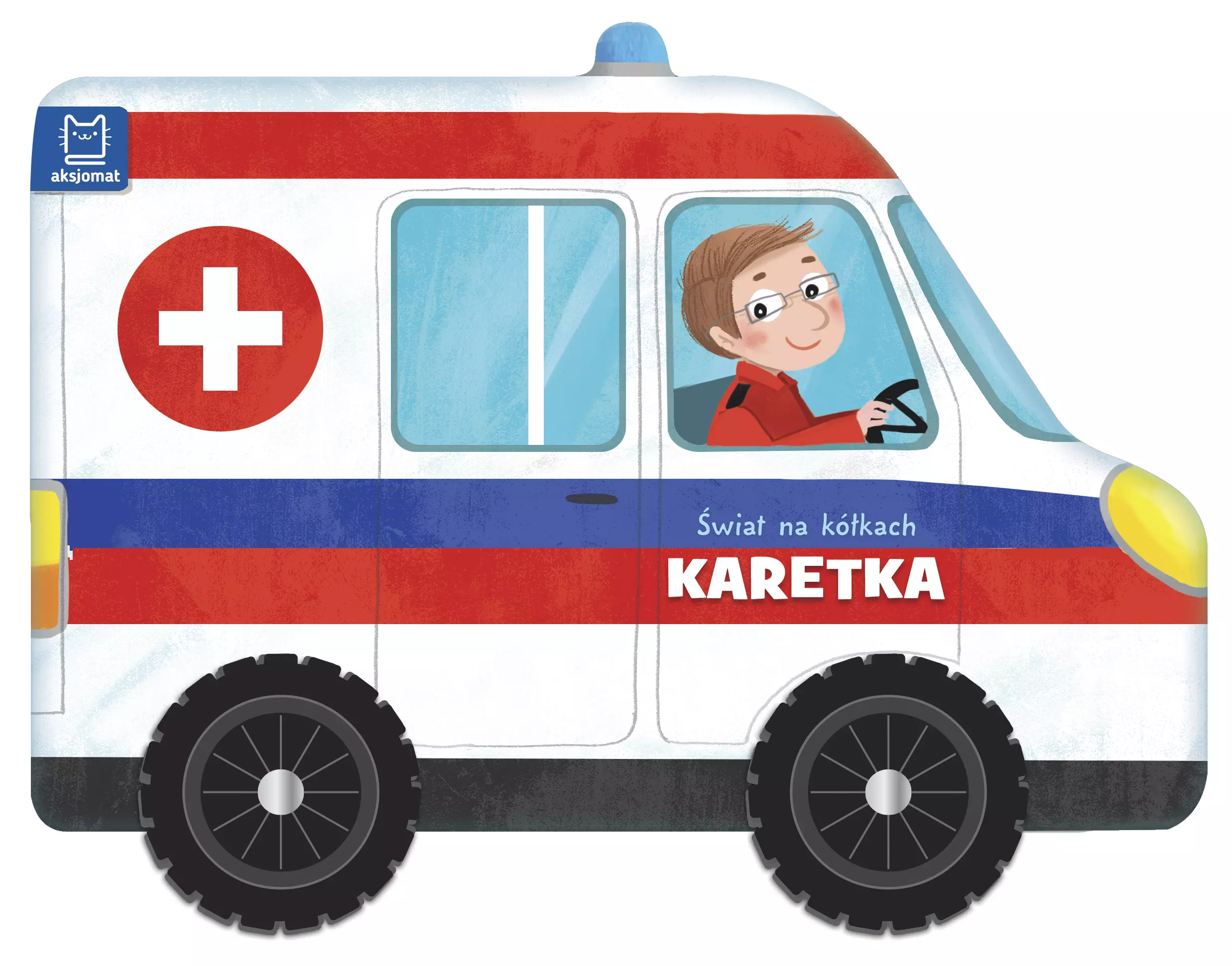 Świat na kółkach. Karetka - Książki
