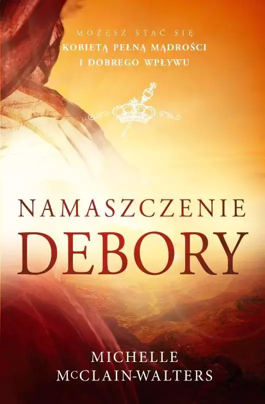 Namaszczenie Debory - Książki