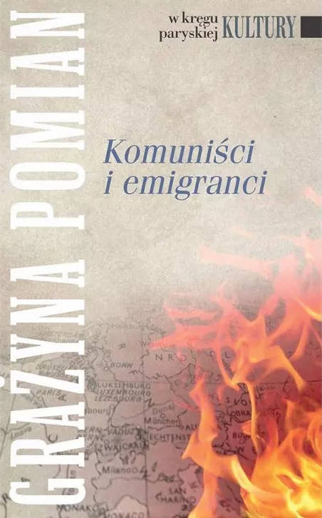 Komuniści i emigranci - Książki