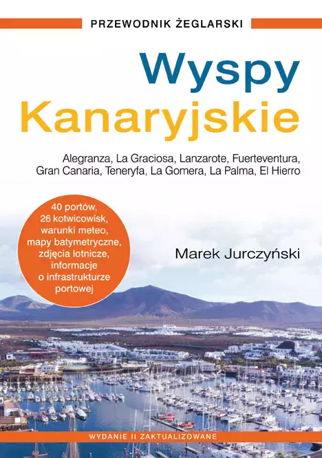 Wyspy Kanaryjskie. Przewodnik żeglarski (wyd. 2022) - Książki
