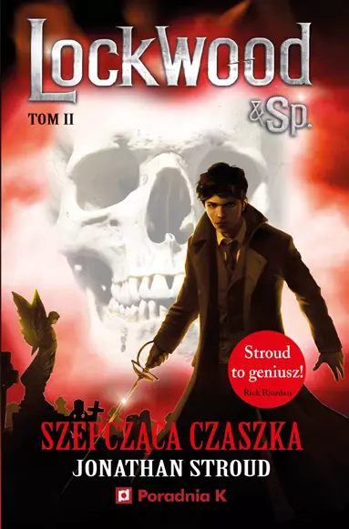 Lockwood&Sp. Tom 2. Szepcząca czaszka - Książki