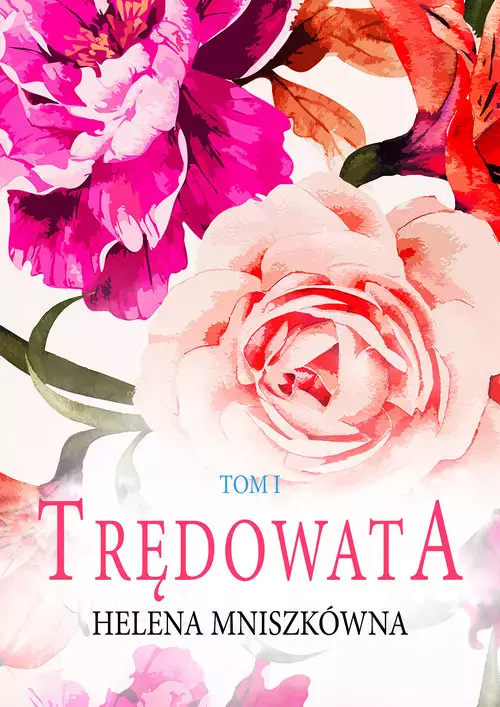 Trędowata. Tom 1 - Książki
